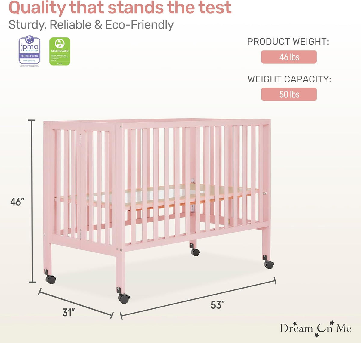Dream On Me Quinn Full-Size Portable Baby Crib in Blush Pink, GreenGuard Gold & JPMA, Patented Quick Fold System, Adjustable Mattress Support, Smooth Wheels, Compact Design, Safe Sleep Assurance